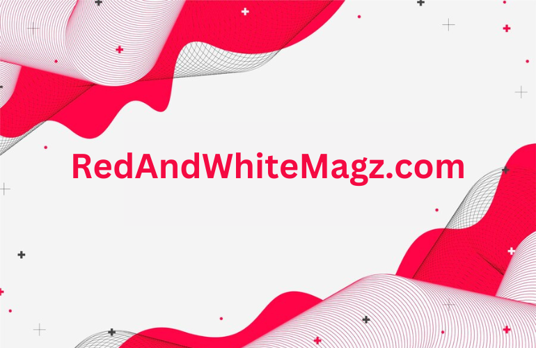 RedAndWhiteMagz.com